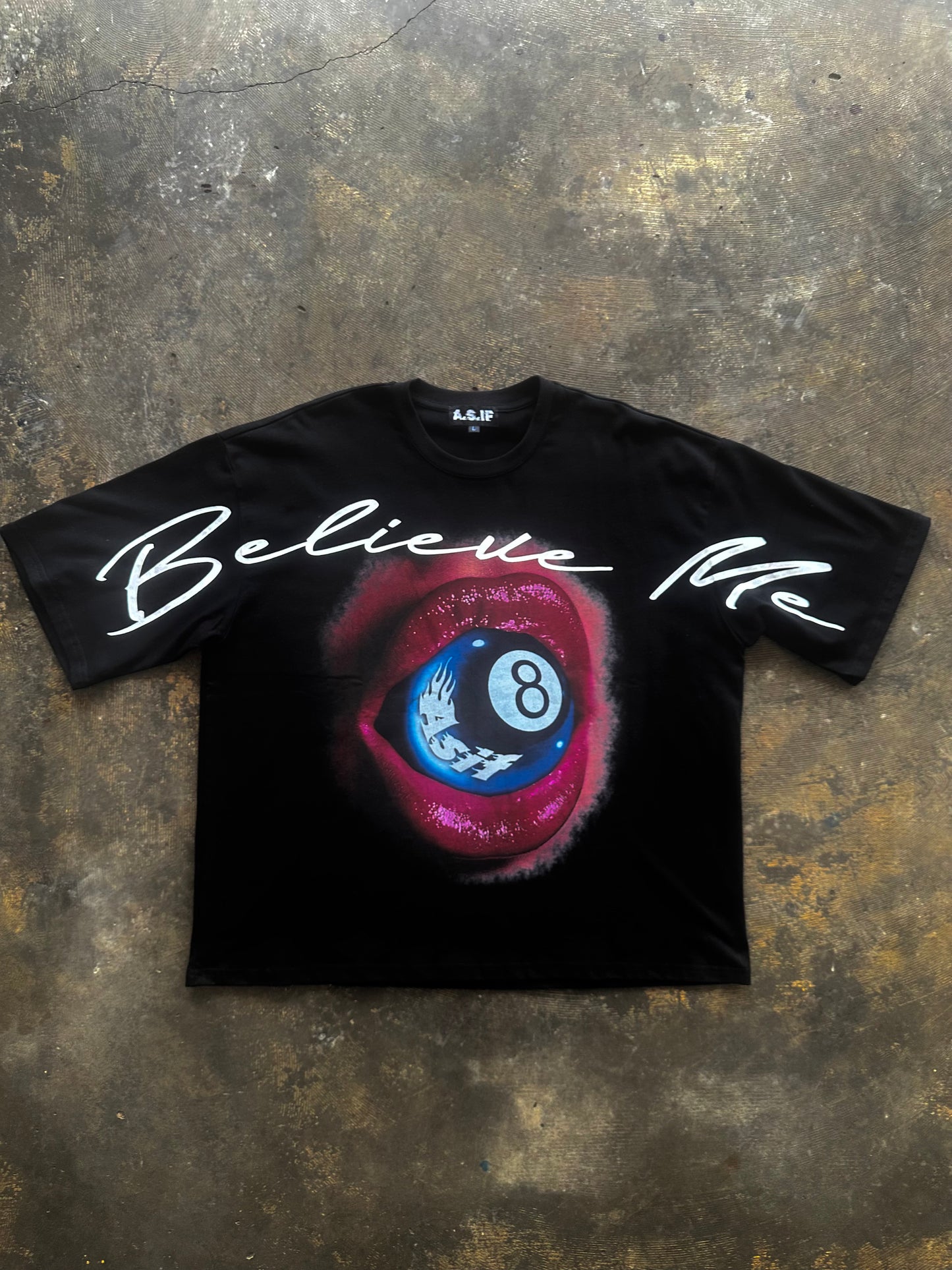 ‘BELIEVE ME’ TEES